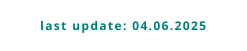 last update: 04.06.2025